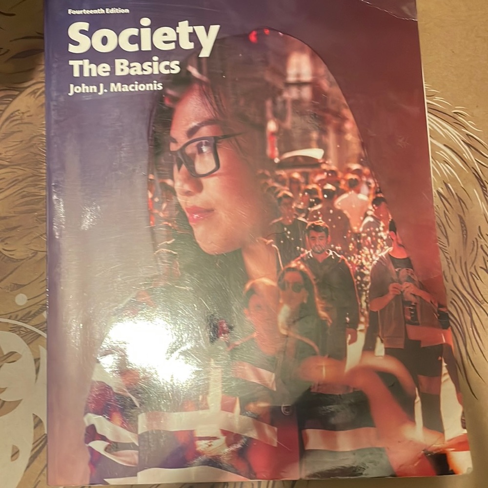 Society the basics John j. Macionis Fourteenth edition used  for college course